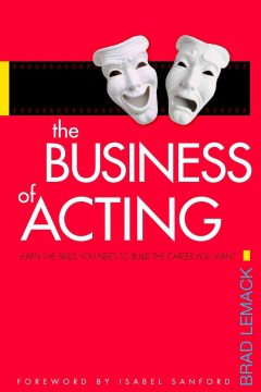 The Business of Acting