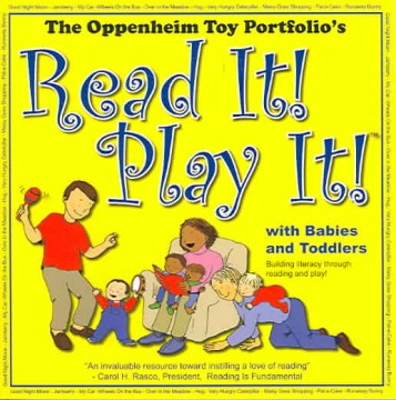 Read It! Play It! With Babies and Toddlers