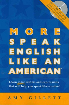 More Speak English Like An American