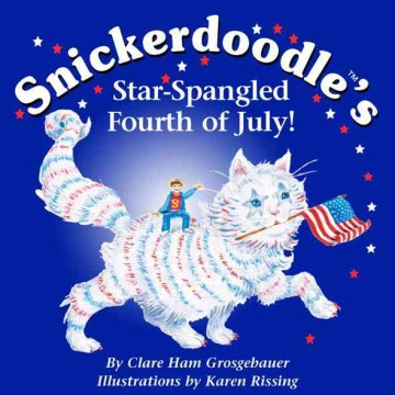 Snickerdoodle's Star-spangled Fourth of July!