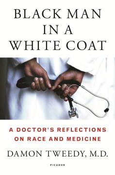 Black Man in A White Coat