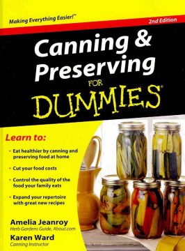 Canning &amp; Preserving for Dummies