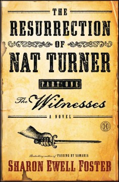 The Resurrection of Nat Turner