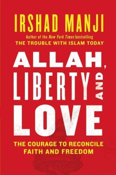 Allah, Liberty, and Love