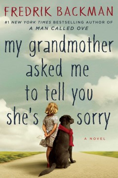 My Grandmother Asked Me to Tell You She's Sorry