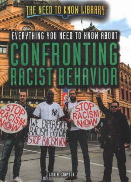 Everything You Need to Know About Confronting Racist Behavior