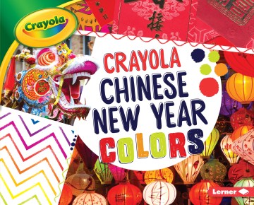 Crayola Chinese New Year Colors