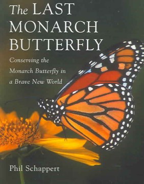 The Last Monarch Butterfly