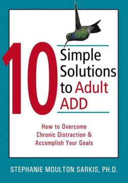 10 Simple Solutions to Adult ADD