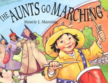 The Aunts Go Marching