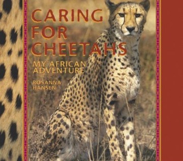 Caring for Cheetahs