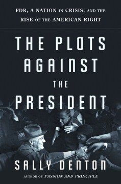 The Plots Against the President