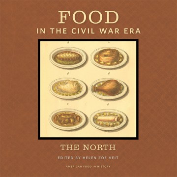 Food in the Civil War Era