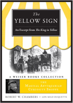 Yellow Sign, An Excerpt From the King in Yellow