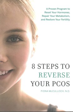 8 Steps to Reverse your PCOS