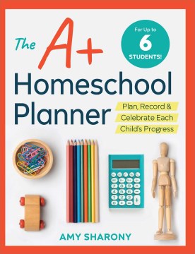 The A+ Homeschool Planner