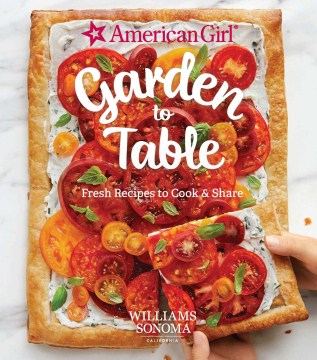 American Girl Garden to Table