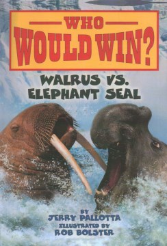 Walrus Vs. Elephant Seal