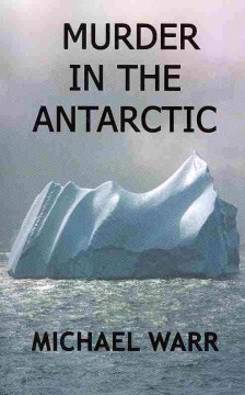 Murder in the Antarctic