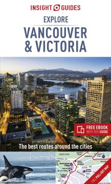 Explore Vancouver & Victoria