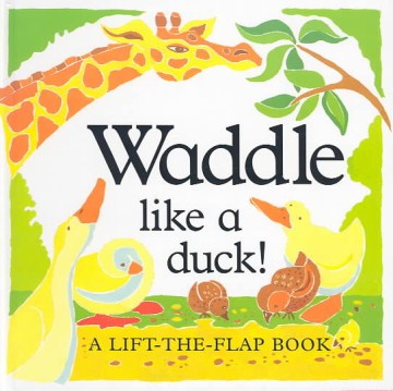 Waddle Like A Duck!