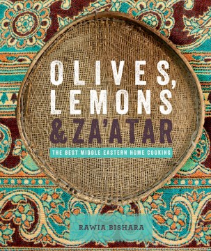 Olives, Lemons &amp; Za'atar