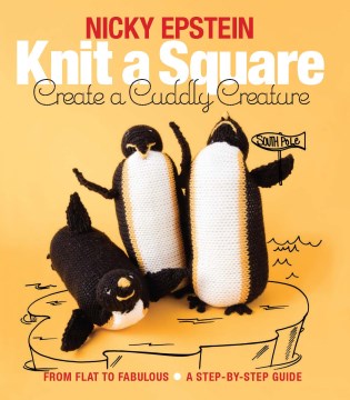 Knit A Square, Create A Cuddly Creature