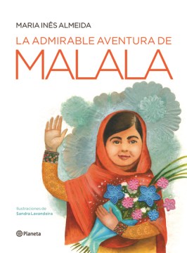 La admirable aventura de Malala