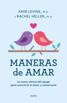 MANERAS DE AMAR/ ATTACHED