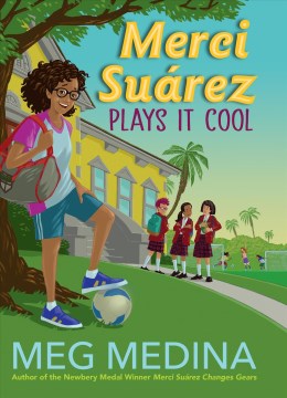 Merci Suárez Plays It Cool