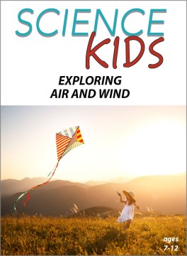 Exploring Air and Wind