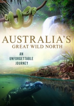 Australia's Great Wild North