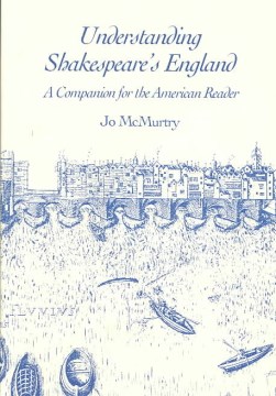 Understanding Shakespeare's England