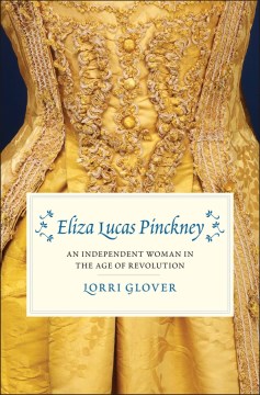 Eliza Lucas Pinckney