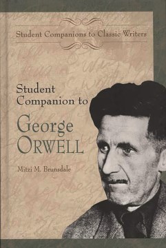 Student Companion to George Orwell