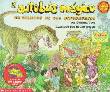 El Autobús Mágico En Tiempos De Los Dinosaurios