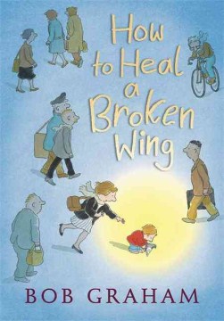 How to Heal A Broken Wing