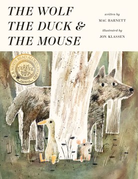 The Wolf, the Duck &amp; the Mouse