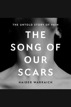 The Song of Our Scars