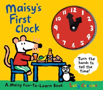 Maisy's First Clock