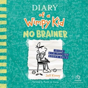 DIARY OF A WIMPY KID: NO BRAINER (CD)
