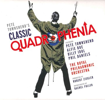 Pete Townshend's Classic Quadrophenia