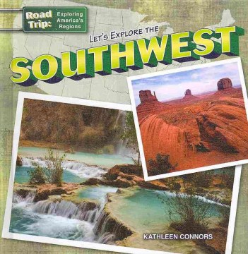 Let's Explore the Southwest