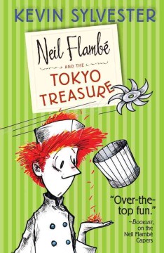 Neil Flambé And The Tokyo Treasure
