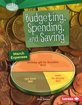 Budgeting, Spending and Saving