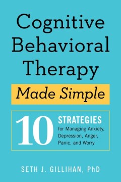 Cognitive Behavioral Therapy Made Simple