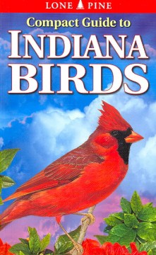 Compact Guide to Indiana Birds