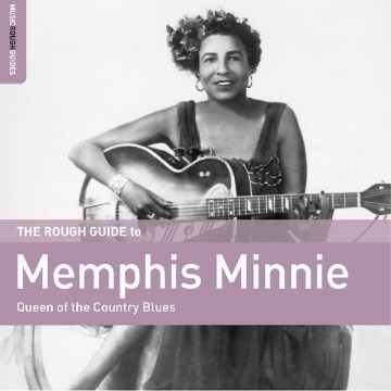 The Rough Guide to Memphis Minnie