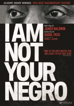 I Am Not your Negro