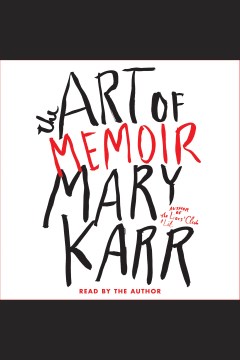 The Art of Memoir